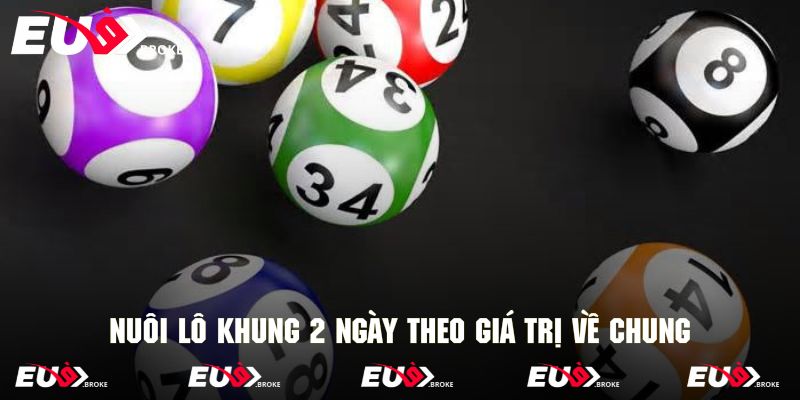Có thể nuôi theo giá trị thường về chung